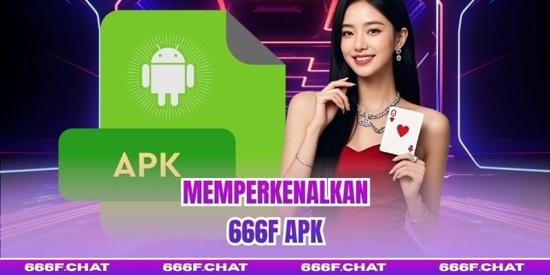 Memperkenalkan 666f APK